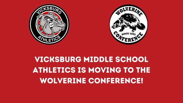 Vicksburg Middle School Athletics is moving to the Wolverine Conference