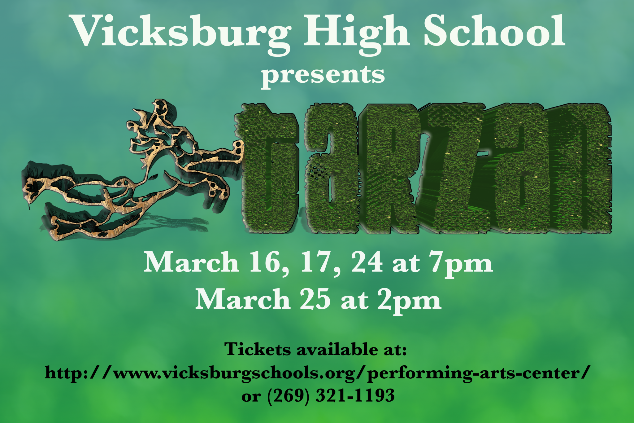 VHS presents Tarzan March 16, 17, 24 2019 at 7pm and March 25 at 2pm For Tickets CAll 269-321-1193